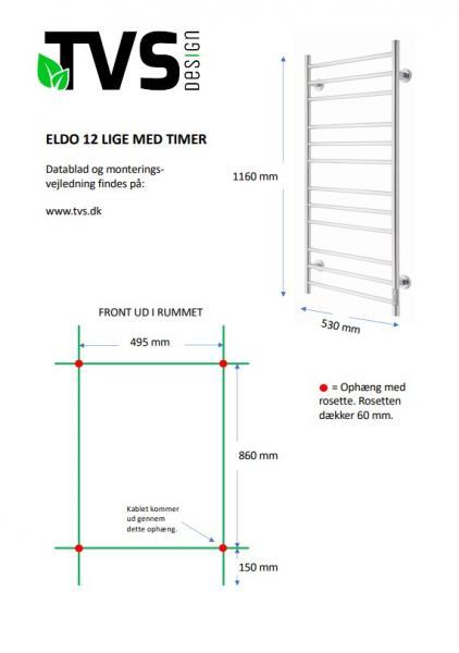 TVS Eldo 12 h&aring;ndkl&aelig;det&oslash;rrer lige - 53x116 cm - Poleret rustfrit st&aring;l